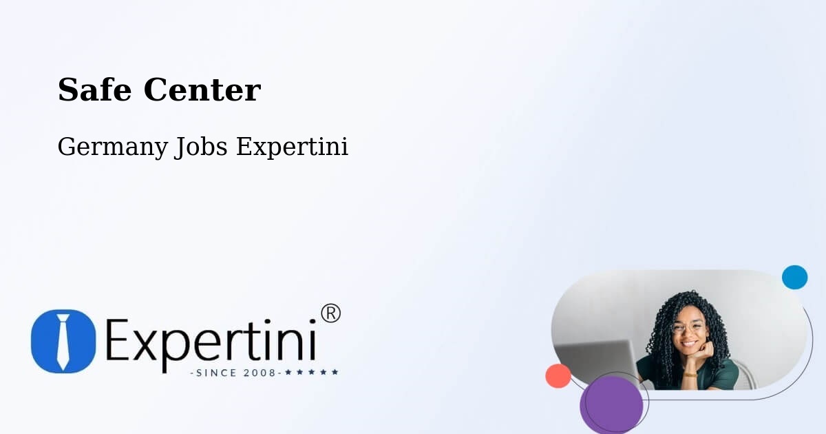 Safety Center – Bodnegg - Germany Jobs Expertini